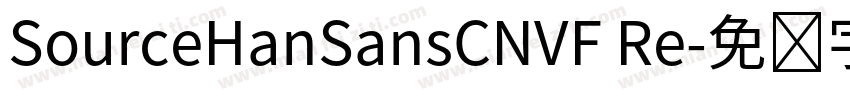 SourceHanSansCNVF Re字体转换